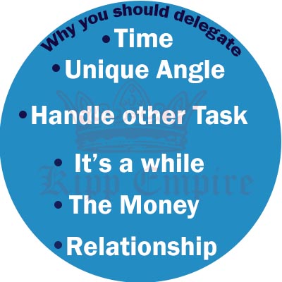 power-of-delegation-reasons-you-should-delegate-task-kipp-empire-website-partnership-jpg